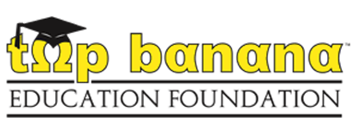 Top Banana Education Foundation